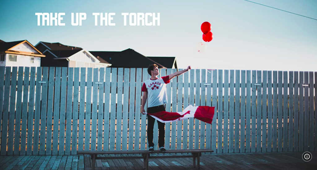 Screen shot of Take up the Torch movie poster: Athlete stands on bench holding balloons and Canadian Flag