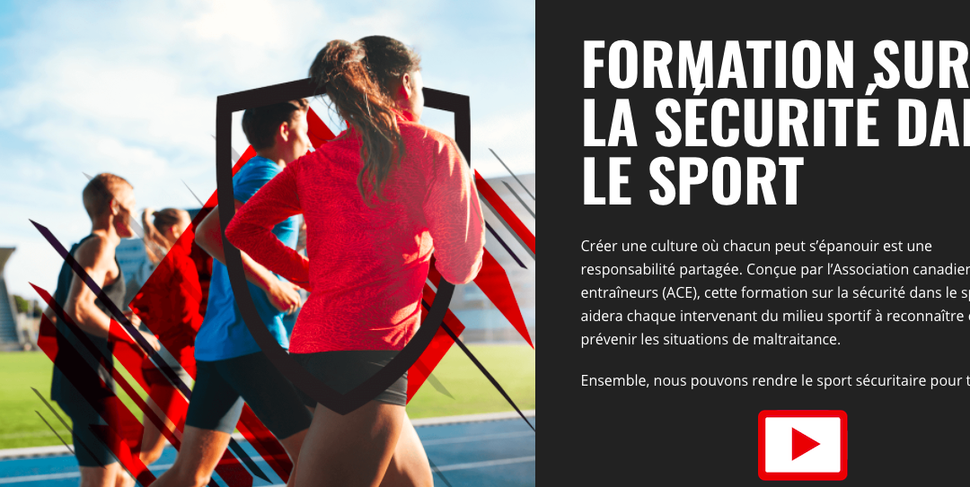 Association canadienne des entraîneurs : Formation sur la sécurité dans le sport